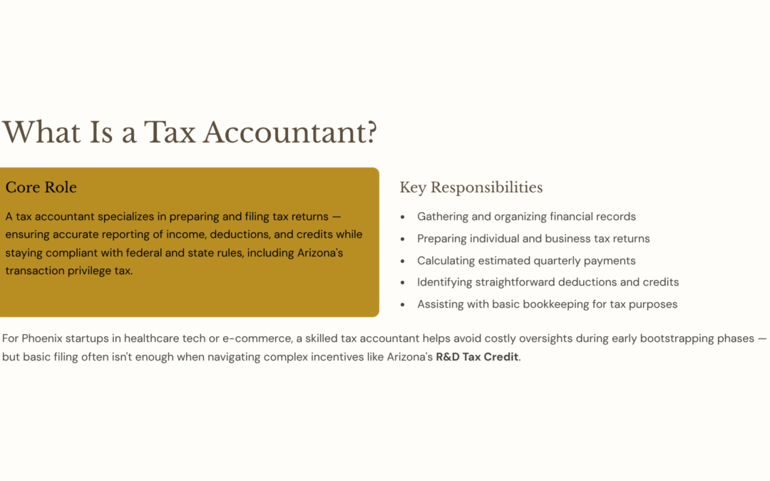 What Is a Tax Accountant? Key Roles, Differences from a CPA, and Why It Matters for Arizona Businesses